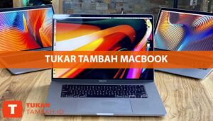 Tukar Tambah Macbook