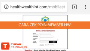 cara cek poin member hwi