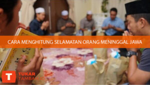 cara menghitung selamatan orang meninggal jawa