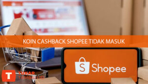 koin cashback shopee tidak masuk